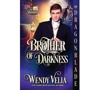 Brother of Darkness: A Regency Historical Romance: 2 (The Blackwood Brotherhood)