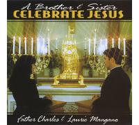 Brother & Sister Celebrate Jesus