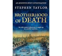 Brotherhood of Death: An 18th century physician is caught up in a murder mystery... (Augustus Swift Investigations)