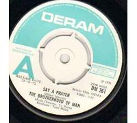 BROTHERHOOD OF MAN - BROTHERHOOD OF MAN - SAY A PRAYER - 7 INCH VINYL / 45