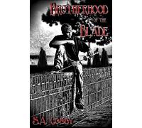 Brotherhood of the Blade: Volume 1