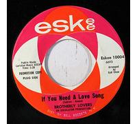 BROTHERLY LOVERS - our favorite hill / if you need a love song 45 rpm single