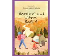 Brothers and Sisters book 4 (The bear that came from Japan)