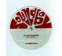 Brothers Ballistic - A Love Supreme [Vinilo]