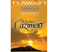 Brothers Cazimero - Hawai'i a Musical Postcard [Reino Unido] [DVD]