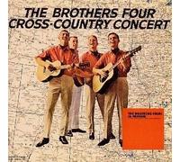 Brothers Four - In Person + Cross-Country Conc