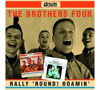 Brothers Four - Rally Round/Roamin with the Brothers Four