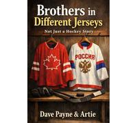 Brothers in Different Jerseys: Not Just A Hockey Story
