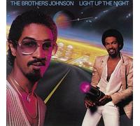 Brothers Johnson - Light Up the Night