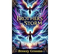 Brothers of the Storm (Chroncicles of Eldoria)