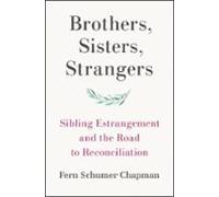 Brothers Sisters Strangers (ebook)