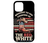 Brought To You Courtesy of The Red White Blue Cowboy Boot Carcasa para iPhone 12/12 Pro