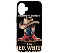 Brought To You Courtesy of The Red White Blue Cowboy Western Carcasa para iPhone 16
