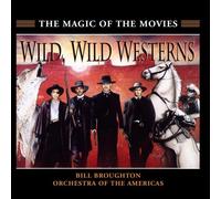 Broughton - Wild Wild Westerns: Music of the West