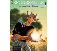 Broussaille - Tome 5 - Un Faune sur l'épaule (Broussaille, 5)