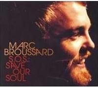 Broussard Marc - SOS Save Our Soul
