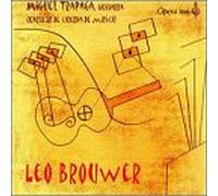 Brouwer, L. - Quintet Guitar/Strings/Sonata/Canticum/a