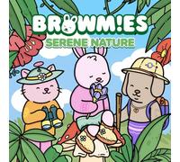 Browmies Serene Nature Coloring Book: Simple and Super Cute Designs for Both Adults and Kids. Includes Cute Forests, Jungles, Flowers, Mushrooms, etc. ... (Browmies Universe Coloring Book Series)