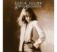 Brown, Alison - Simple Pleasures (Remixed & Remastered)