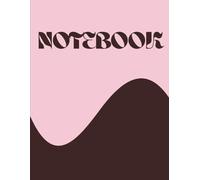 Brown and Pink Wave Notebook: Aesthetic Lined Journal for Writing and Notes (8.5 x 11 in, 100 Pages): Modern Two-Color Minimalist Notebook with Elegant Wave Design