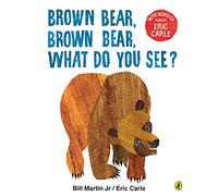 Brown Bear, Brown Bear, What Do You See?: With Audio Read by Eric Carle