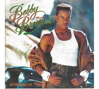 BROWN, Bobby - My prerogative / Girl next door / 257 704-7
