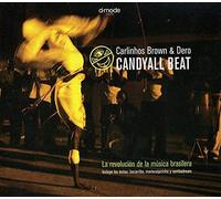 Brown, Carlinhos & DJ Dero - Candyall Beat/Eletronica [Import]