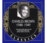 Charles Brown - Classics 1948-1949
