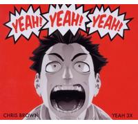 Brown,Chris - Yeah 3X [Import]