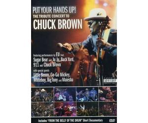 Brown, Chuck - Put Your Hands Up [USA] [DVD]