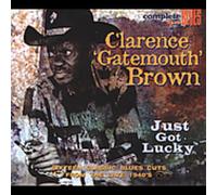 Brown, Clarence -Gatemout - Just Got Lucky