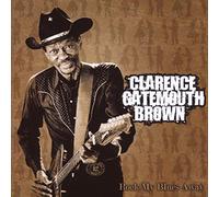 Brown, Clarence -Gatemout - Rock My Blues Away