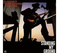 Brown, Clarence -Gatemout - Standing My Ground
