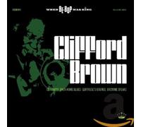 Brown, Clifford - When Be-Bop Was King