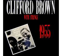 Brown, Clifford - with Strings
