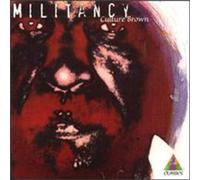 Brown, Culture - Militancy