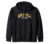 Brown Don't Kill My Vibe Gráfico Marrón Sudadera con Capucha