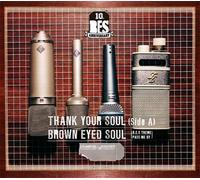 Brown Eyed Soul - Thank Youl Soul (Side A)