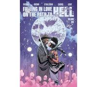 Brown, Garry - Falling In Love On The Path To Hell Volume One: 1 (FALLING IN LOVE ON PATH TO HELL TP)