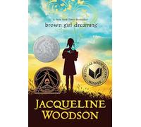 Brown Girl Dreaming