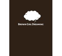 Brown Girl Dreaming