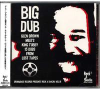 Brown, Glen Meets King Tubby - 15 Dubs From Lost Tapes