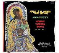 Brown, Grayson Warren - Have You Heard The News? (US Import)