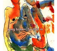Brown,Greg - Further In