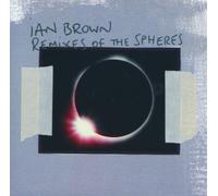Brown, Ian - Remixes of the Spheres by Brown, Ian Import edition (2002) Audio CD