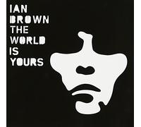 Brown Ian - The World Is Yours