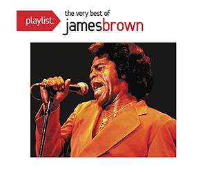 Brown, James - Playlist - the Very..
