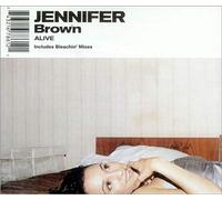 Brown,Jennifer - Alive (New Mixes)
