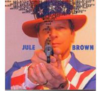 Brown, Jule - Smoke & Mirrors