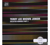 Brown Lee Terry Juni - Selected Remixes 3